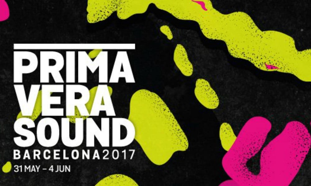 Primavera Sound 2017: svelata la lineup ufficiale [VIDEO]