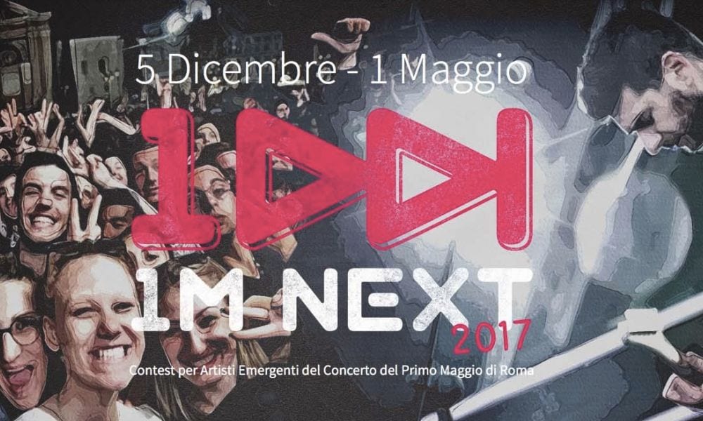 Concerto del Primo Maggio a Roma, come partecipare all'evento con 1M NEXT 2017